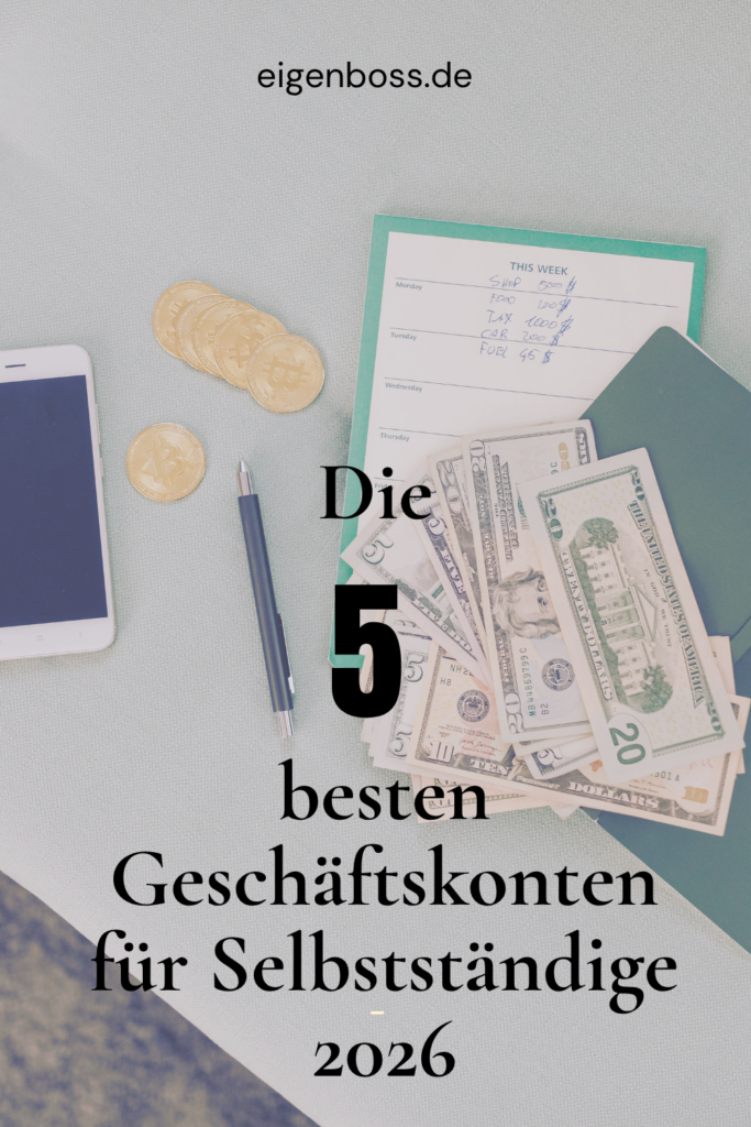 Die 5 besten Geschäftskonten für Selbstständige 2026 – Vergleich [eigenboss.de](http://eigenboss.de)