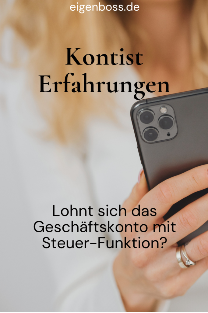 Kontist Erfahrungen – Geschäftskonto mit Steuerautomatik im Test