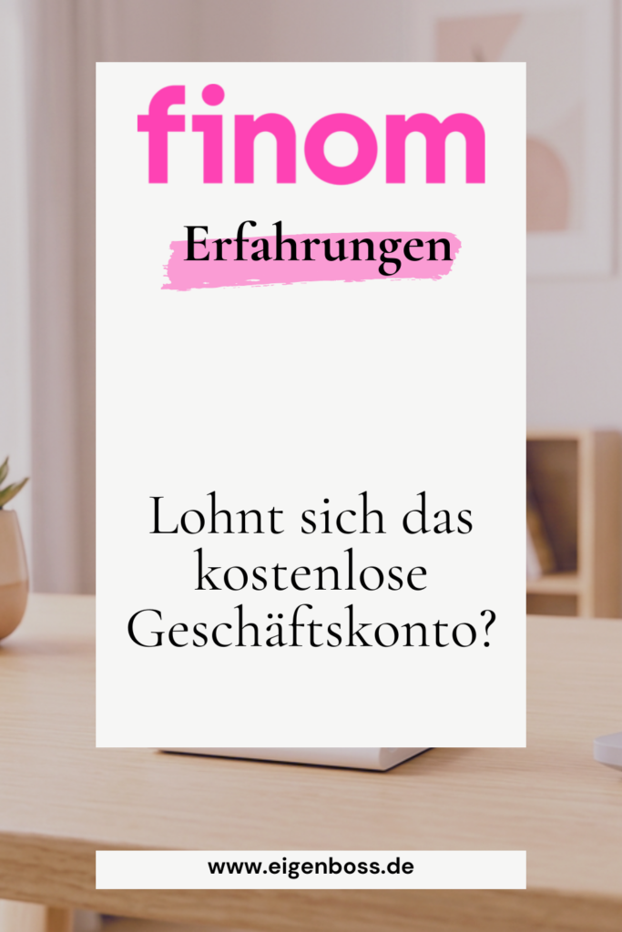 Pinterest Pin: Finom Erfahrungen Geschäftskonto Freelancer