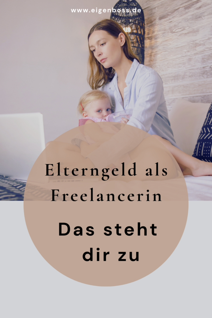 Elterngeld für Selbstständige 2026 – eigenboss.de